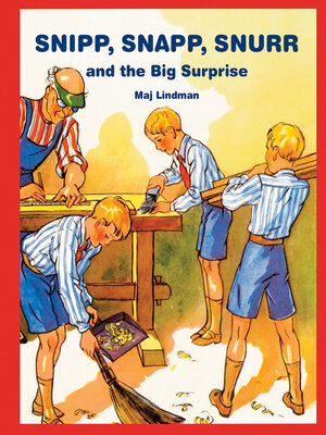 cover image of Snipp, Snapp, Snurr and the Big Surprise
